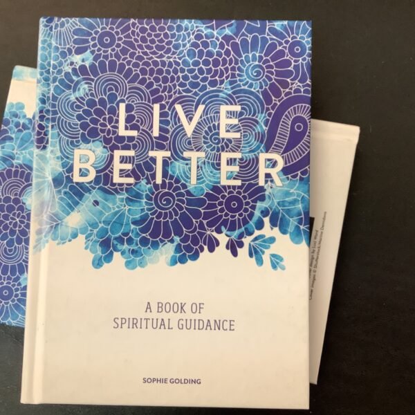 Live Better by Sophie Golding